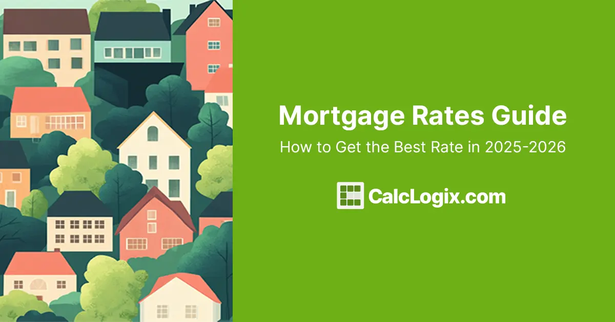 Today's Mortgage Rates: See Daily Rate Changes | CalcLogix